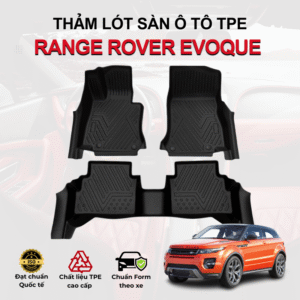 Thảm lót sàn ô tô Range Rover Evoque 2012-2025 đúc 3D